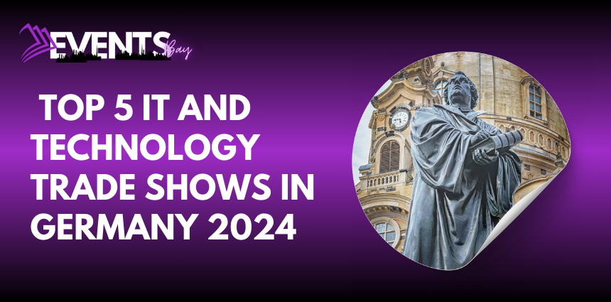 IT and Technology Trade Shows in Germany 2024
